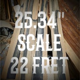 25.34" Scale Length 22 Fret Fret slotting Service
